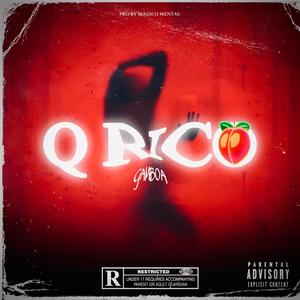 Q rico (Explicit)