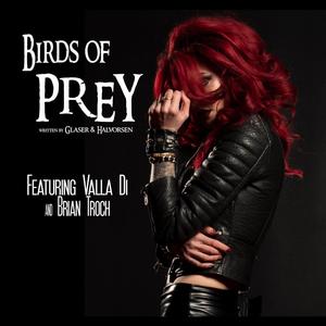 Birds Of Prey(feat. Valla Di & Brian Troch)