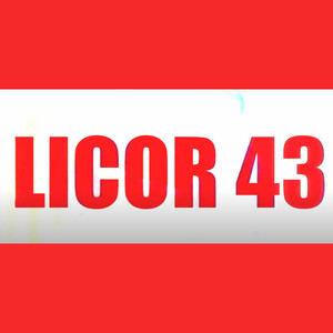 Licor 43 (Explicit)