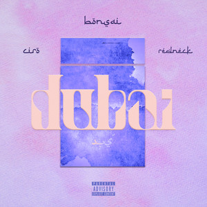 Dubai (Explicit)