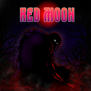 Red Moon (Explicit)