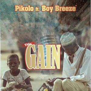 Gain (feat. Boy Breeze) (Explicit)