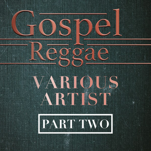 Gospel Reggae, Pt. 2