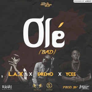 Ole(feat. Dremo & Ycee) (Explicit)