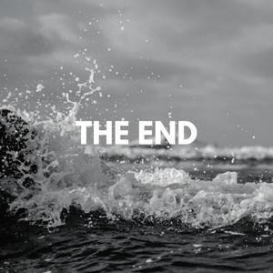 the end (Explicit)