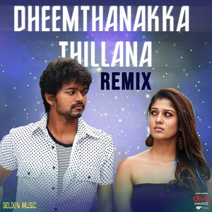 Dheemthanakka Thillana Remix