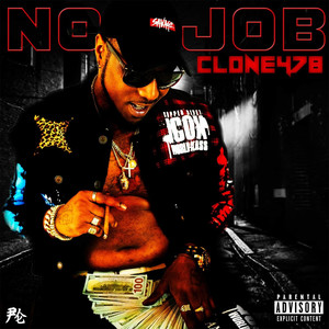 No Job (Explicit)