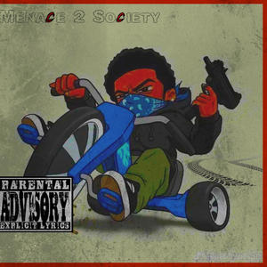 Menace 2 Society (feat. A1 Perc) [Explicit]