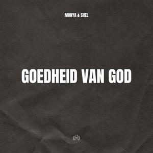 Goedheid Van God