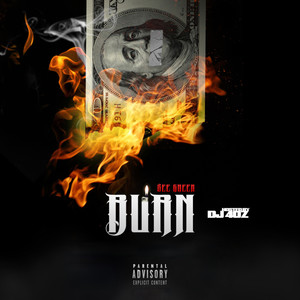 Burn (Explicit)