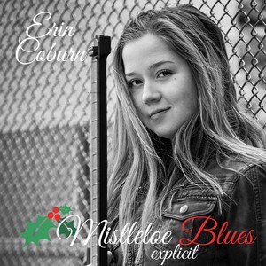 Mistletoe Blues (Explicit)