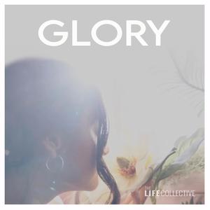 Glory (feat. Carmel Skye, Calvin Welch & Rachel Lima)