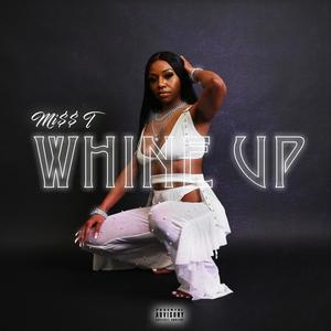 Whine Up (Explicit)