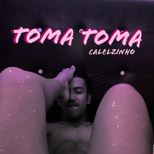 Toma Toma (Explicit)