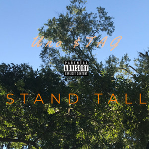 Stand Tall (Explicit)
