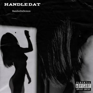 Handle Dat (Explicit)