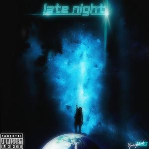 Late Night (Explicit)