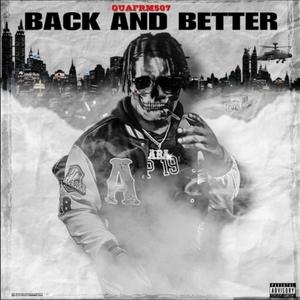 BACK AND BETTER (Explicit)