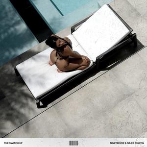 The Switch Up (feat. Najee Duwon) (Explicit)