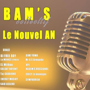 Le Nouvel An(Bam's Collectif)