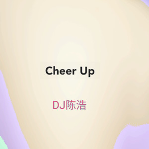 Cheer up (Explicit)封面