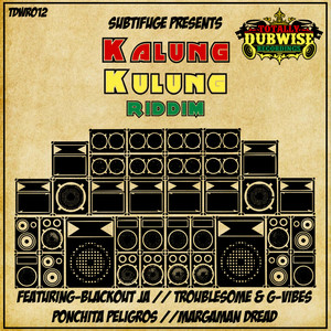 Kalung Kulung Riddim