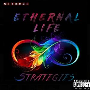 Ethernal Life Strategies (Explicit)