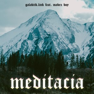 Meditacia (Explicit)