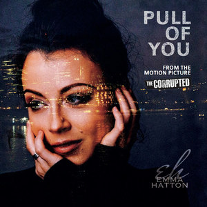 Pull of You (From