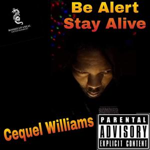 Be Alert Stay Alive (Explicit)