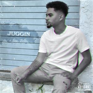 Juggin (It's Dynamite Remix|Explicit)