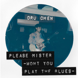 Please Mister (Won't You Play The Blues)