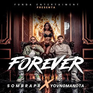 FOREVER (Explicit)