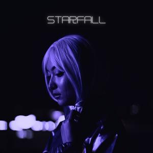 STARFALL (Slowed + Reverb)