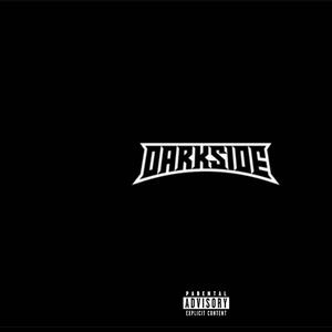 Darkside (Explicit)