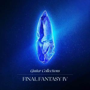 Guitar Collections FINAL FANTASY IV