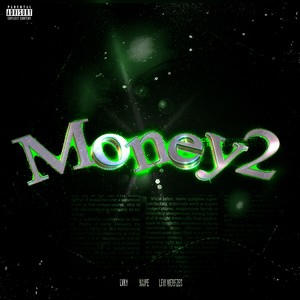 Money 2 (Explicit)