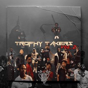 Trophy Takers Volume 2 (Explicit)