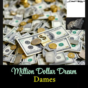 Million Dollar Dream (original mix)