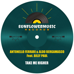 Take Me Higher (Antonello Ferrari & Aldo Bergamasco Club Mix)