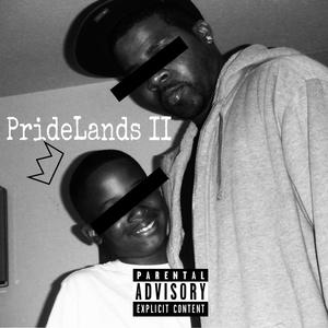 Pridelands II (Explicit)