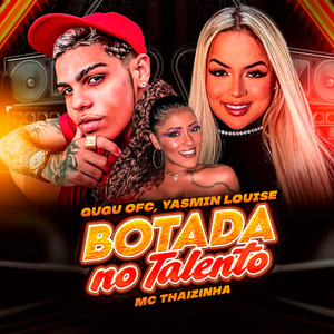 Botada no Talento (Explicit)