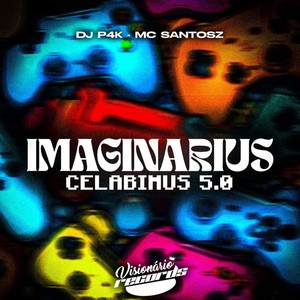 IMAGINARIUS CELABIMUS 5.0 (Explicit)