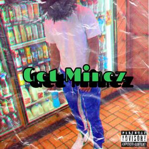 Get Minez (Explicit)