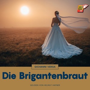 Kapitel 1 (Die Brigantenbraut)