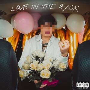 Love In The Back (Explicit)