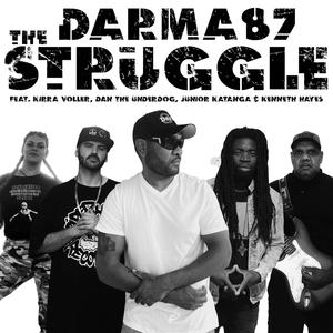 The Struggle (feat. Kirra Voller, Dan the Underdog, Junior Katanga & Kenneth Hayes)