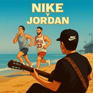 Nike y Jordan (feat. El Fella)