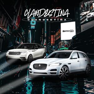 Clandestina (Explicit)