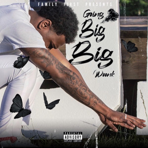 Going Big Big (Explicit)